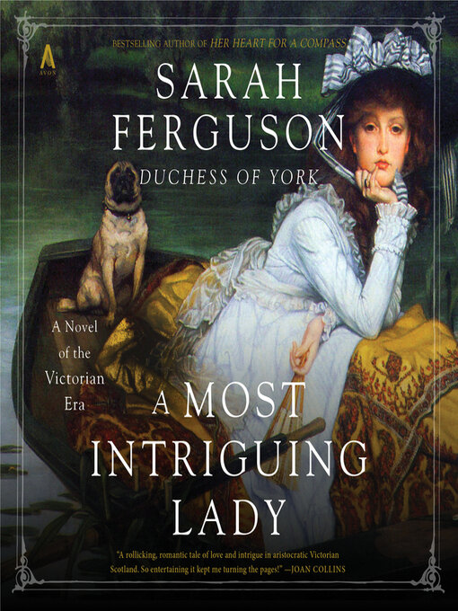 Title details for A Most Intriguing Lady by Sarah Ferguson - Available
